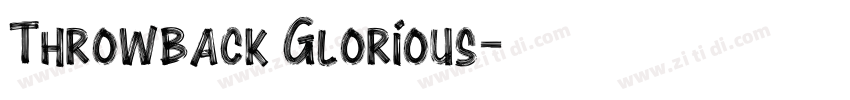 Throwback Glorious字体转换